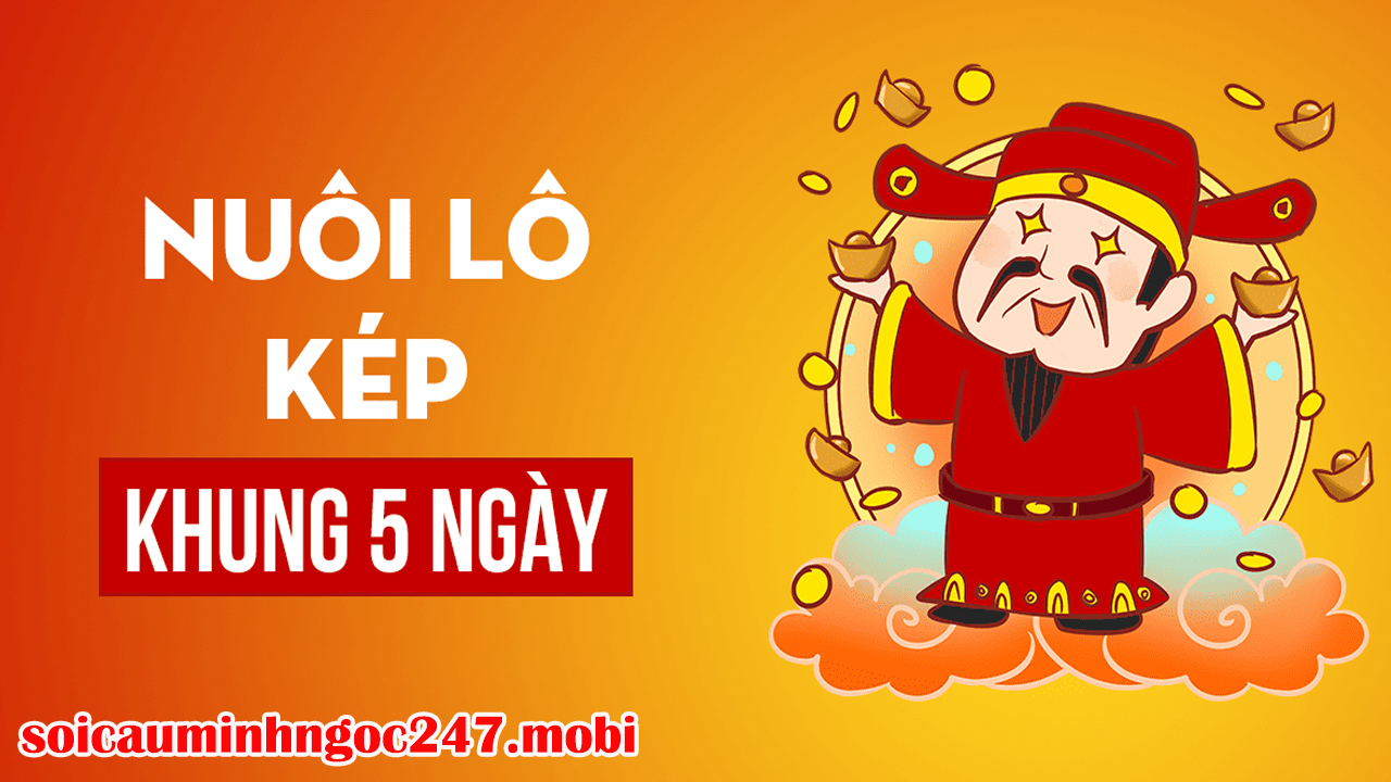 Lô kép nuôi khung 5 ngày là gì?